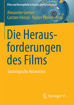 Kartonierter Einband Die Herausforderungen des Films von 