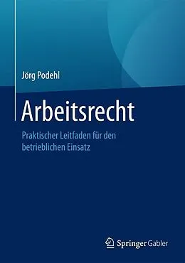 E-Book (pdf) Arbeitsrecht von Jörg Podehl