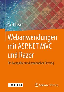 E-Book (pdf) Webanwendungen mit ASP.NET MVC und Razor von Ralph Steyer