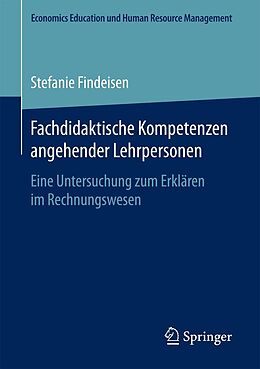 E-Book (pdf) Fachdidaktische Kompetenzen angehender Lehrpersonen von Stefanie Findeisen