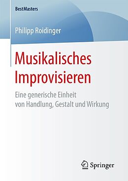 E-Book (pdf) Musikalisches Improvisieren von Philipp Roidinger