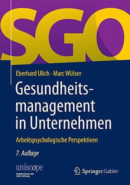 E-Book (pdf) Gesundheitsmanagement in Unternehmen von Eberhard Ulich, Marc Wülser
