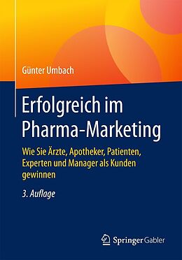E-Book (pdf) Erfolgreich im Pharma-Marketing von Günter Umbach