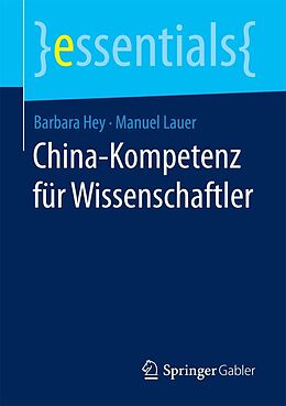 E-Book (pdf) China-Kompetenz für Wissenschaftler von Barbara Hey, Manuel Lauer