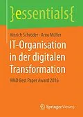 E-Book (pdf) IT-Organisation in der digitalen Transformation von Hinrich Schröder, Arno Müller