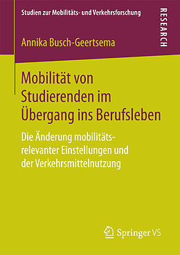 Kartonierter Einband Mobilität von Studierenden im Übergang ins Berufsleben von Annika Busch-Geertsema