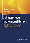 E-Book (pdf) Jobinterviews professionell führen von Christof Obermann, Marc Solga