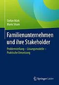 E-Book (pdf) Familienunternehmen und ihre Stakeholder von Stefan Märk, Mario Situm