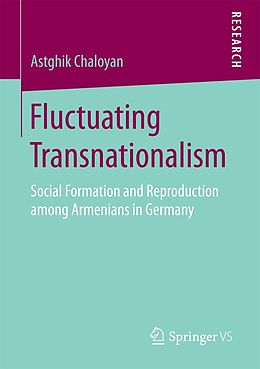 E-Book (pdf) Fluctuating Transnationalism von Astghik Chaloyan