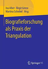 E-Book (pdf) Biografieforschung als Praxis der Triangulation von 