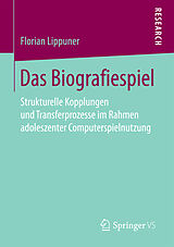 Kartonierter Einband Das Biografiespiel von Florian Lippuner