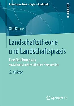 E-Book (pdf) Landschaftstheorie und Landschaftspraxis von Olaf Kühne