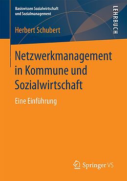 E-Book (pdf) Netzwerkmanagement in Kommune und Sozialwirtschaft von Herbert Schubert