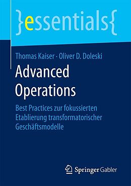 E-Book (pdf) Advanced Operations von Thomas Kaiser, Oliver D. Doleski