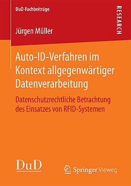 Kartonierter Einband Auto-ID-Verfahren im Kontext allgegenwärtiger Datenverarbeitung von Jürgen Müller
