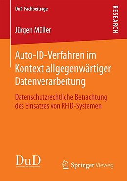 E-Book (pdf) Auto-ID-Verfahren im Kontext allgegenwärtiger Datenverarbeitung von Jürgen Müller