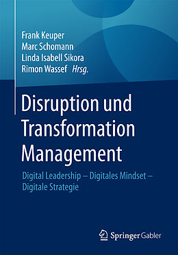 Kartonierter Einband Disruption und Transformation Management von 