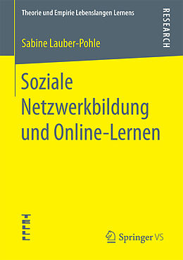 Kartonierter Einband Soziale Netzwerkbildung und Online Lernen von Sabine Lauber-Pohle