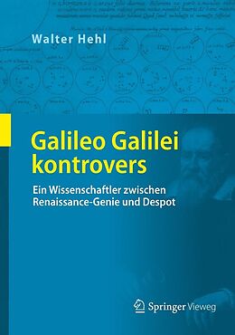 E-Book (pdf) Galileo Galilei kontrovers von Walter Hehl
