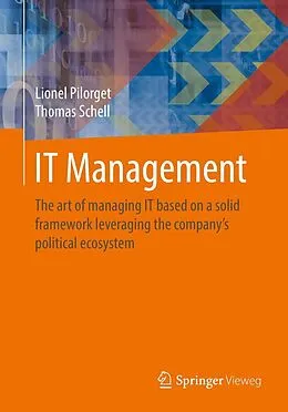E-Book (pdf) IT Management von Lionel Pilorget, Thomas Schell