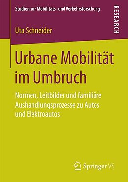 E-Book (pdf) Urbane Mobilität im Umbruch von Uta Schneider