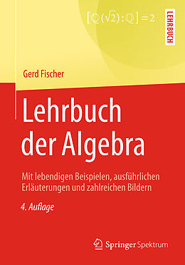 Fester Einband Lehrbuch der Algebra von Gerd Fischer