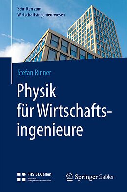 E-Book (pdf) Physik für Wirtschaftsingenieure von Stefan Rinner