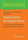 E-Book (pdf) Lokaler Boykott der Bologna-Reform von Marcel Schütz, Heinke Röbken, Nicola Hericks