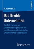 E-Book (pdf) Das flexible Unternehmen von Francesca Salati