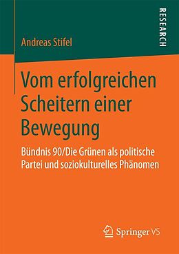 E-Book (pdf) Vom erfolgreichen Scheitern einer Bewegung von Andreas Stifel