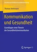 E-Book (pdf) Kommunikation und Gesundheit von Thomas Hehlmann