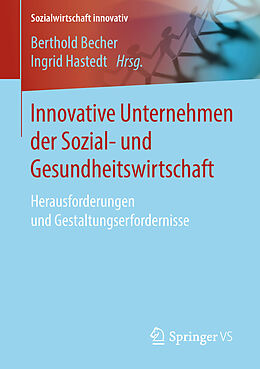 E-Book (pdf) Innovative Unternehmen der Sozial- und Gesundheitswirtschaft von 
