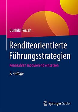 E-Book (pdf) Renditeorientierte Führungsstrategien von Gunhild Posselt