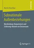 E-Book (pdf) Subnationale Außenbeziehungen von Martin Koschkar