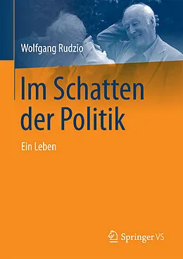E-Book (pdf) Im Schatten der Politik von Wolfgang Rudzio