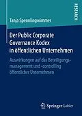 E-Book (pdf) Der Public Corporate Governance Kodex in öffentlichen Unternehmen von Tanja Spennlingwimmer