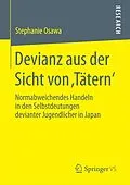 E-Book (pdf) Devianz aus der Sicht von Tätern von Stephanie Osawa