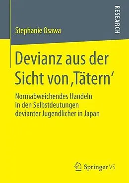 E-Book (pdf) Devianz aus der Sicht von Tätern von Stephanie Osawa