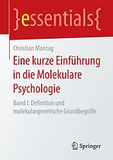 E-Book (pdf) Eine kurze Einführung in die Molekulare Psychologie von Christian Montag