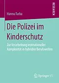 E-Book (pdf) Die Polizei im Kinderschutz von Hannu Turba