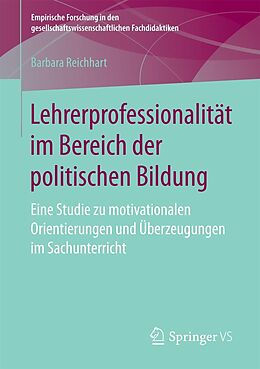 E-Book (pdf) Lehrerprofessionalität im Bereich der politischen Bildung von Barbara Reichhart