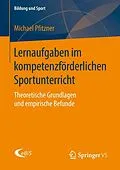 E-Book (pdf) Lernaufgaben im kompetenzförderlichen Sportunterricht von Michael Pfitzner