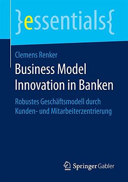 E-Book (pdf) Business Model Innovation in Banken von Clemens Renker