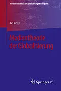 E-Book (pdf) Medientheorie der Globalisierung von Ivo Ritzer