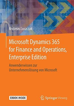 E-Book (pdf) Microsoft Dynamics 365 for Finance and Operations, Enterprise Edition von Andreas Luszczak