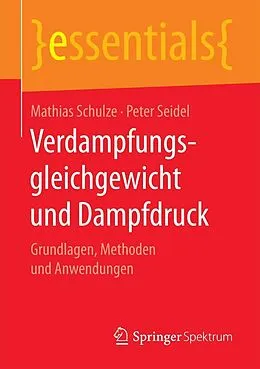 E-Book (pdf) Verdampfungsgleichgewicht und Dampfdruck von Mathias Schulze, Peter Seidel