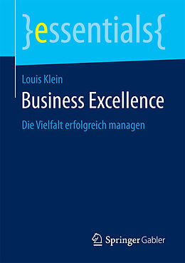 Kartonierter Einband Business Excellence von Louis Klein