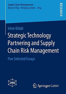 eBook (pdf) Strategic Technology Partnering and Supply Chain Risk Management de Irène Kilubi