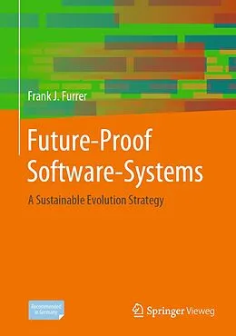 E-Book (pdf) Future-Proof Software-Systems von Frank J. Furrer