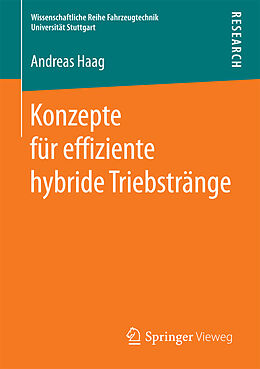 Kartonierter Einband Konzepte für effiziente hybride Triebstränge von Andreas Haag